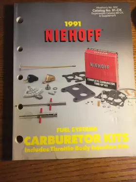 88-ck Niehoff Fuel Systems Carburetor Kits Throttle Body Injection Catalog 1991