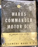 Montgomery Wards Aluminum 2 Gallon Can Commander Motor Oil Great Display - Pics! Used. Price: $29.99.