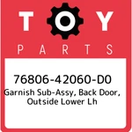 76806-42060-D0 Toyota Garnish Sub-assy, Back Door, Outside Lower Lh 7680642060D0 New. Price: $226.20.