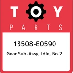 13508-E0590 Toyota Gear Sub-assy, Idle, NO.2 13508E0590, New Genuine Oem Part. Price: $384.53.