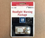 Headlight Warning Package Kit Gm Part# 999373 New Factory Nos. Price: $34.99.