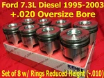Ford 7.3L Diesel Pistons +.020 Over Set W/ Rings 95-03 Mahle Clevite 8 New. Price: $798.00.