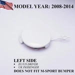Left Side Front Bumper Tow Hook Cover For Bmw X6 E71 E72 08-14 Alpine White 300. Price: $25.99.