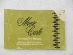 1971 Monte Carlo Owners Manual 15980 Used. Price: $16.99.