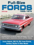 Full-size Fords 1955-1970 Book GALAXIE-500/XL- Ltd- Starliner- Skyliner New. Price: $35.05.
