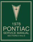 1978 Pontiac Service Manual (2-VOLUME Set) New. Price: $79.26.
