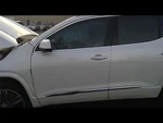 2017-2023 Gmc Acadia Front Driver Side Door 84542292 Used. Price: $599.50.