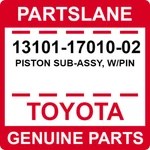 13101-17010-02 Toyota Oem Genuine Piston Sub-assy, W/pin New. Price: $80.56.
