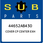 Subaru Cover Cp Center Exh 44652AB430, New Genuine Oem Part. Price: $18.03.