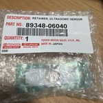 Toyota 89348-06040 Park Sensor Retainer, Ultrasonic 2016-2019 Highlander New. Price: $20.00.