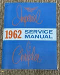 1962 Chrysler Imperial Service Manual New. Price: $35.00.