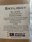 Specialty Recreation SL1430S Skylight-smoke X With Tube Of Sealant. New. Price: $129.90.