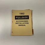 Original 1962 Chevrolet Fullsize Accessories Installation Manual E5 Used. Price: $26.95.